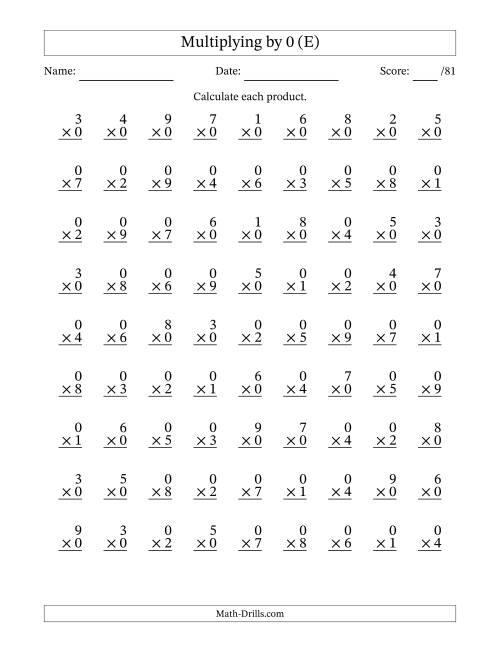 The Multiplying (1 to 9) by 0 (81 Questions) (E) Math Worksheet