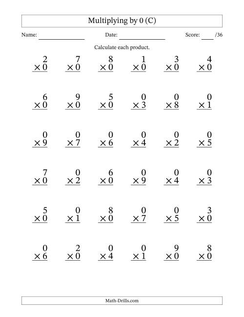 The Multiplying (1 to 9) by 0 (36 Questions) (C) Math Worksheet