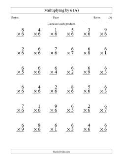 Multiplying (1 to 9) by 6 (36 Questions)
