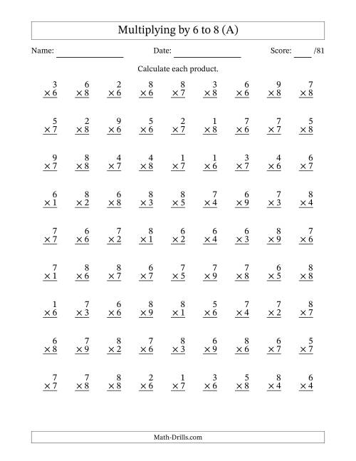 The Multiplying (1 to 9) by 6 to 8 (81 Questions) (A) Math Worksheet