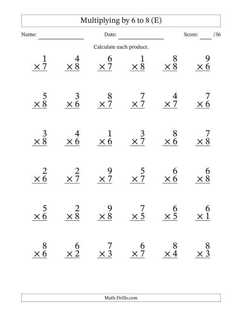 The Multiplying (1 to 9) by 6 to 8 (36 Questions) (E) Math Worksheet