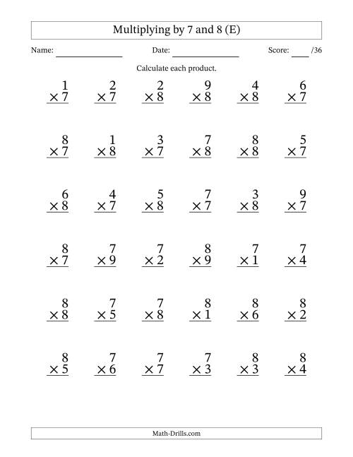 The Multiplying (1 to 9) by 7 and 8 (36 Questions) (E) Math Worksheet