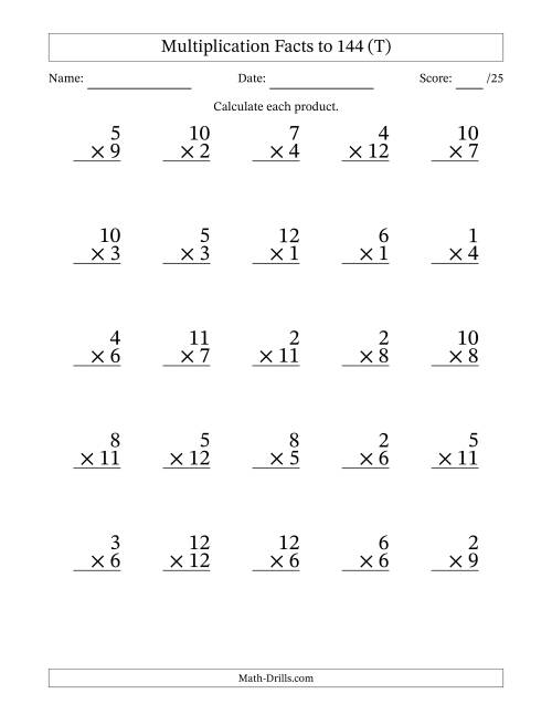 The Multiplication Facts to 144 (25 Questions) (No Zeros) (T) Math Worksheet