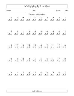 Multiplying (1 to 12) by 1 to 5 (50 Questions)