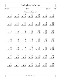 Multiplying (1 to 16) by 16 (49 Questions)