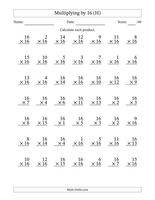 The Multiplying (1 to 16) by 16 (49 Questions) (H) Math Worksheet