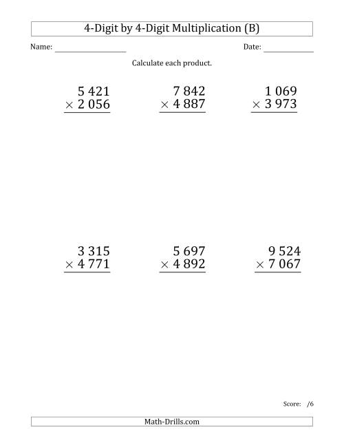 The Multiplying 4-Digit by 4-Digit Numbers (Large Print) with Space-Separated Thousands (B) Math Worksheet