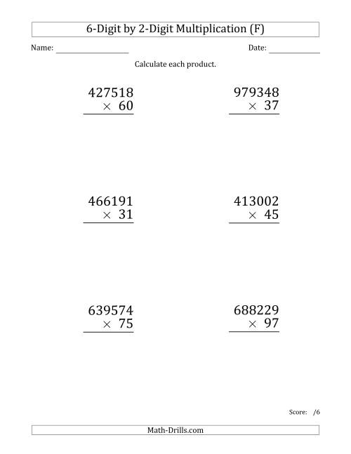 The Multiplying 6-Digit by 2-Digit Numbers (Large Print) (F) Math Worksheet