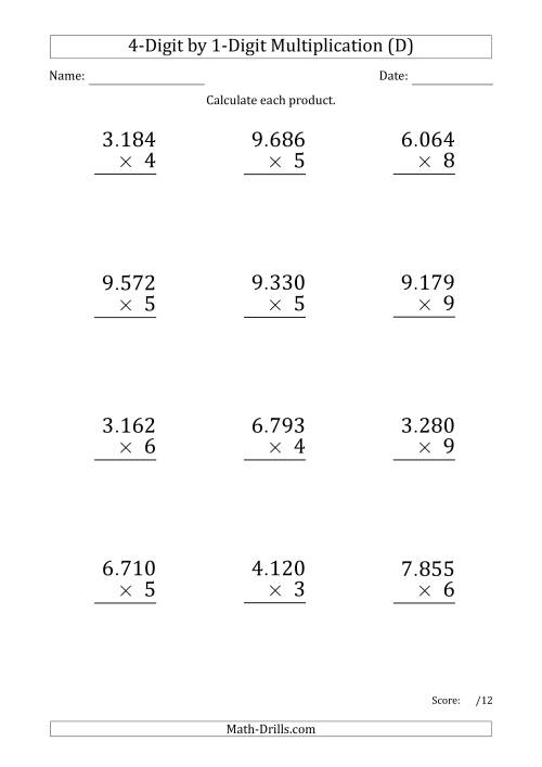The Multiplying 4-Digit by 1-Digit Numbers (Large Print) with Period-Separated Thousands (D) Math Worksheet