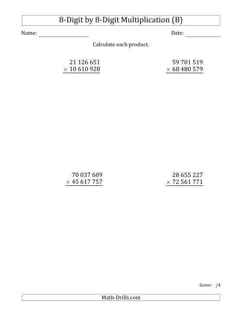 The Multiplying 8-Digit by 8-Digit Numbers with Space-Separated Thousands (B) Math Worksheet