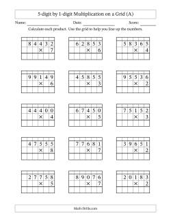 5-digit by 1-digit Multiplication with Grid Support Including Regrouping