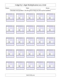 3-digit by 1-digit Multiplication with Grid Support Including Regrouping Blanks