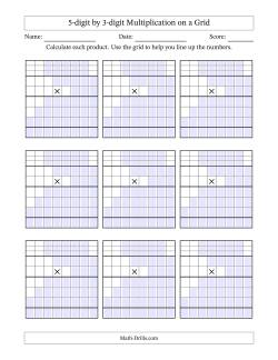 5-digit by 3-digit Multiplication with Grid Support Including Regrouping Blanks