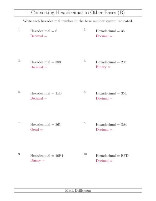 The Converting Hexadecimal Numbers to Other Base Systems (B) Math Worksheet