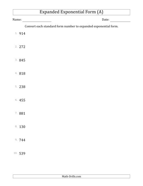 The Converting Standard Form Numbers to Expanded Exponential Form (3-Digit Numbers) (A) Math Worksheet