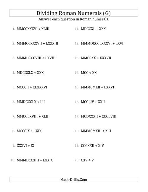 The Dividing Roman Numerals up to MMMCMXCIX (G) Math Worksheet