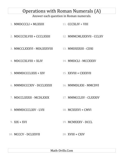 Mixed Operations With Roman Numerals Up To MMMCMXCIX A 