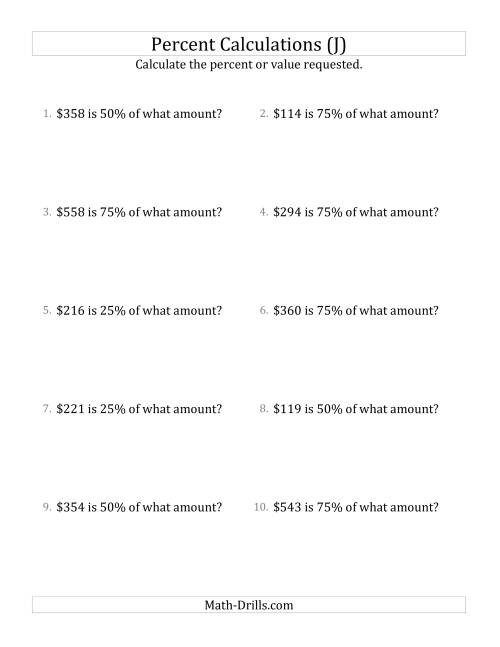 The Calculating the Original Currency Amount with Whole Numbers and Multiples of 25 Percents (J) Math Worksheet