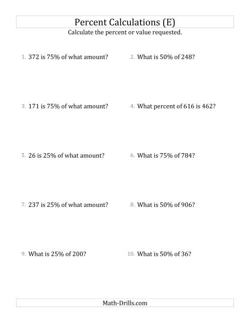 The Mixed Percent Problems with Whole Number Amounts and Multiples of 25 Percents (E) Math Worksheet