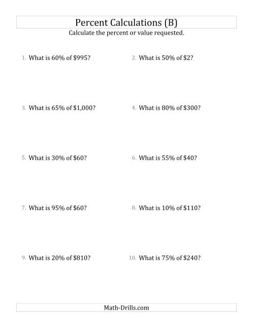 The Calculating the Percent Value of Whole Number Currency Amounts and Multiples of 5 Percents (B) Math Worksheet
