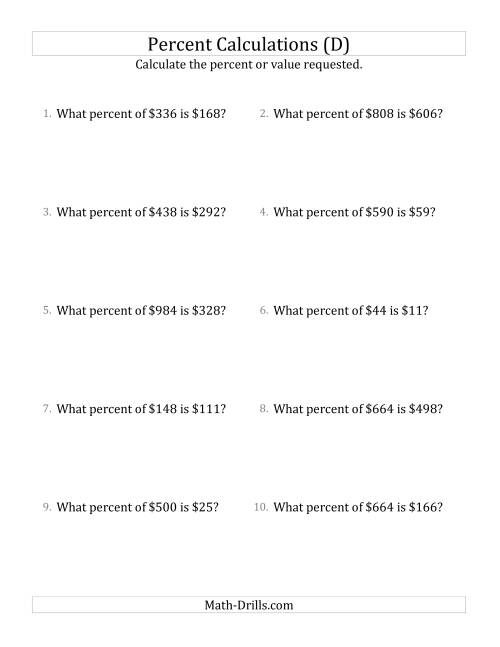 The Calculating the Percent Rate of Whole Number Currency Amounts and Select Percents (D) Math Worksheet