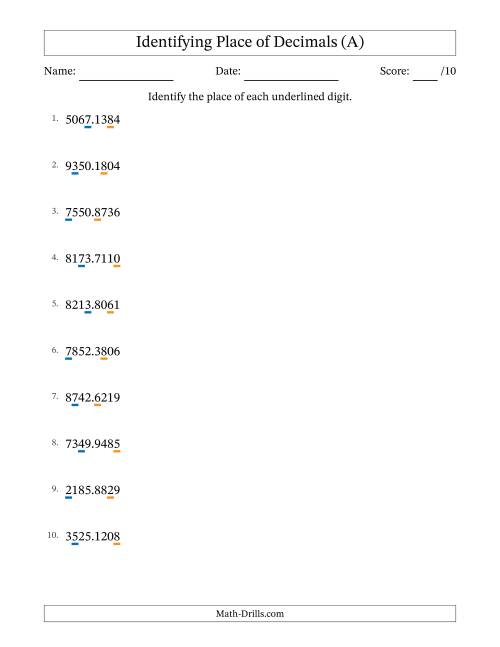 The Identifying Place of Decimal Numbers from Ten Thousandths to Thousands (A) Math Worksheet