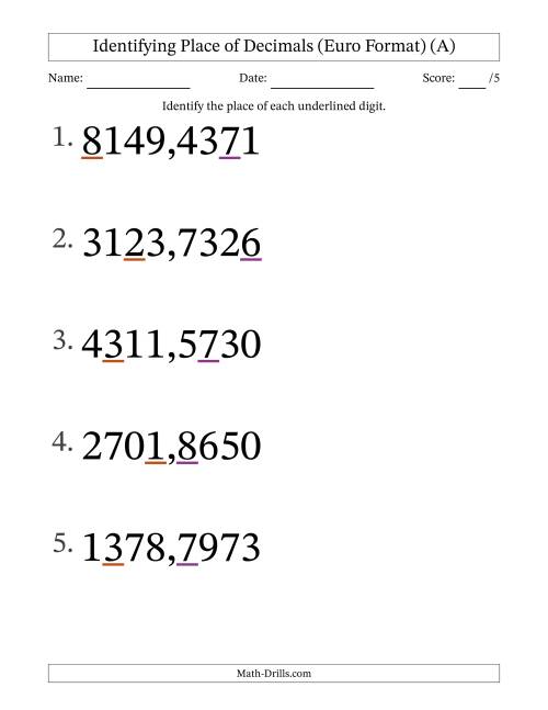 The Euro Format Identifying Place of Decimal Numbers from Ten Thousandths to Thousands (Large Print) (A) Math Worksheet