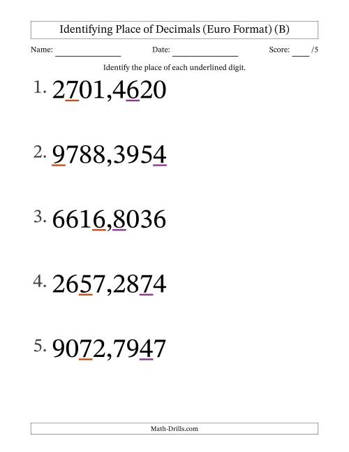The Euro Format Identifying Place of Decimal Numbers from Ten Thousandths to Thousands (Large Print) (B) Math Worksheet