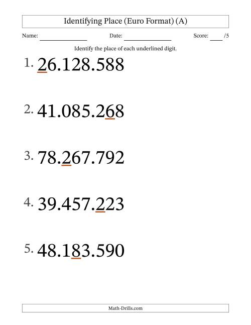 The Euro Format Identifying Place from Ones to Ten Millions (Large Print) (A) Math Worksheet