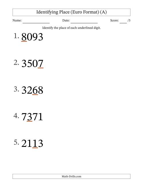 The Euro Format Identifying Place from Ones to Thousands (Large Print) (All) Math Worksheet