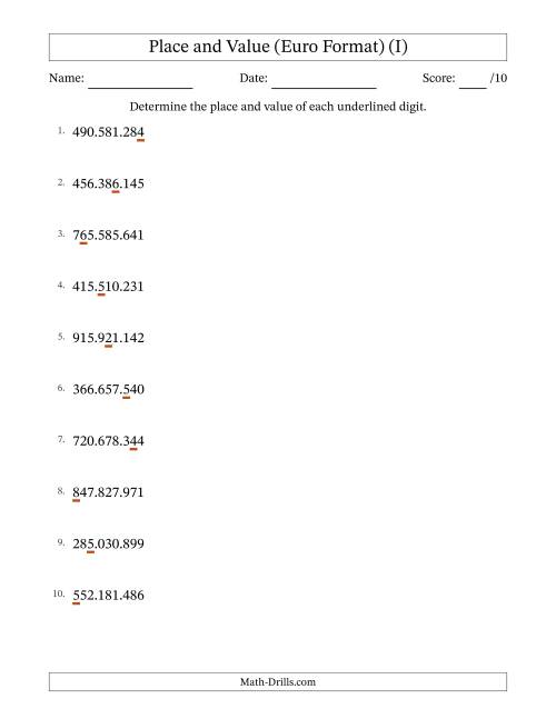 The Euro Format Determining Place and Value from Ones to Hundred Millions (I) Math Worksheet