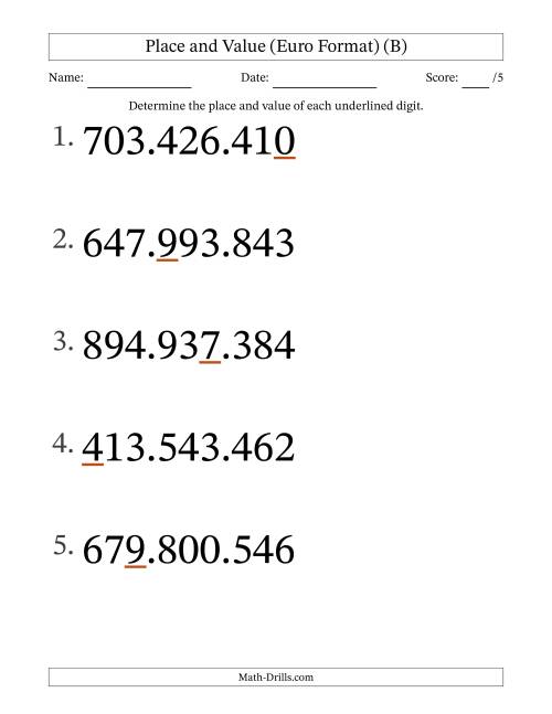 The Euro Format Determining Place and Value from Ones to Hundred Millions (Large Print) (B) Math Worksheet