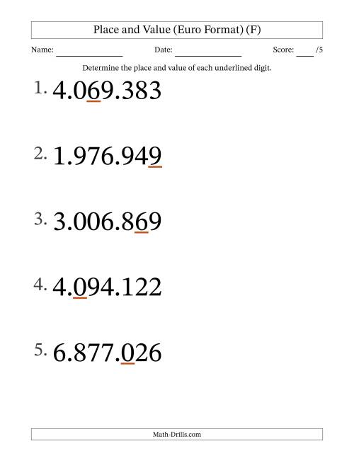 The Euro Format Determining Place and Value from Ones to Millions (Large Print) (F) Math Worksheet