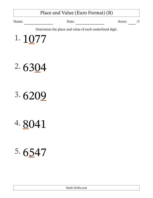 The Euro Format Determining Place and Value from Ones to Thousands (Large Print) (B) Math Worksheet