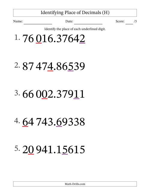 The SI Format Identifying Place of Decimal Numbers from Hundred Thousandths to Ten Thousands (Large Print) (H) Math Worksheet