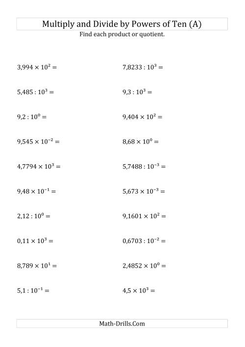 The Multiplying and Dividing Decimals by All Powers of Ten (Exponent Form) (All) Math Worksheet