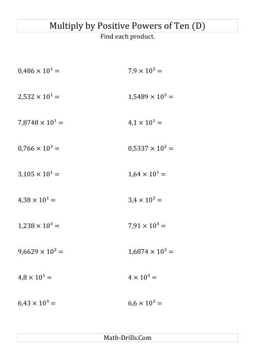 The Multiplying Decimals by Positive Powers of Ten (Exponent Form) (D) Math Worksheet