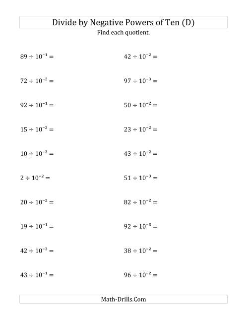 The Dividing Whole Numbers by Negative Powers of Ten (Exponent Form) (D) Math Worksheet