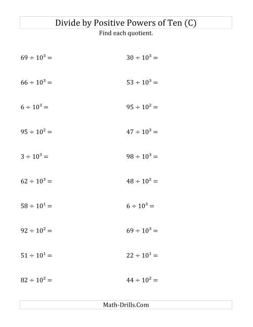 The Dividing Whole Numbers by Positive Powers of Ten (Exponent Form) (C) Math Worksheet
