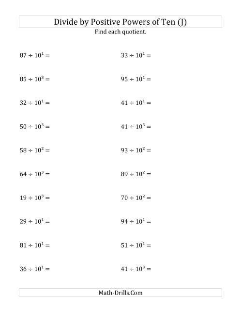 The Dividing Whole Numbers by Positive Powers of Ten (Exponent Form) (J) Math Worksheet