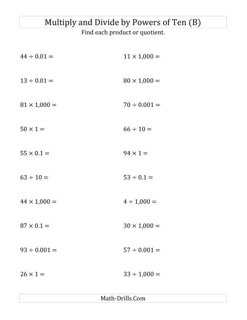 The Multiplying and Dividing Whole Numbers by All Powers of Ten (Standard Form) (B) Math Worksheet