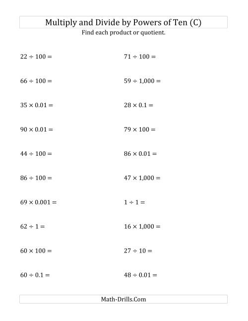 The Multiplying and Dividing Whole Numbers by All Powers of Ten (Standard Form) (C) Math Worksheet