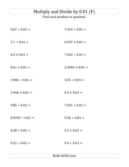 The Multiplying and Dividing Decimals by 0.01 (F) Math Worksheet