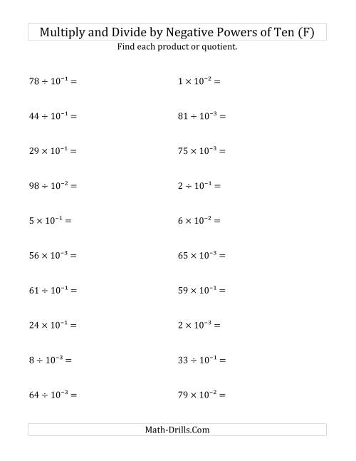 The Multiplying and Dividing Whole Numbers by Negative Powers of Ten (Exponent Form) (F) Math Worksheet