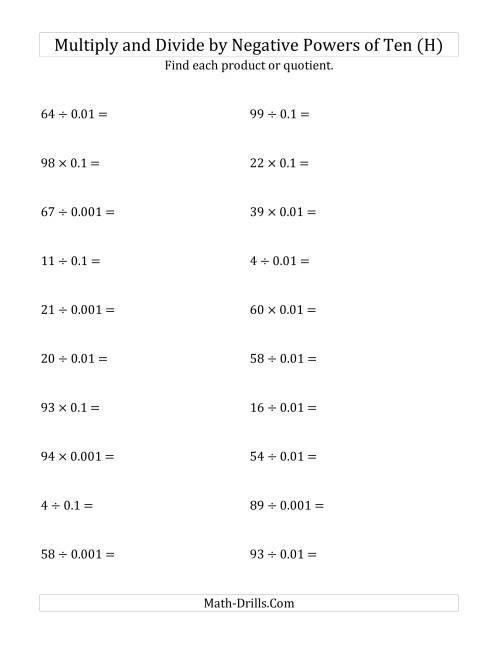 The Multiplying and Dividing Whole Numbers by Negative Powers of Ten (Standard Form) (H) Math Worksheet