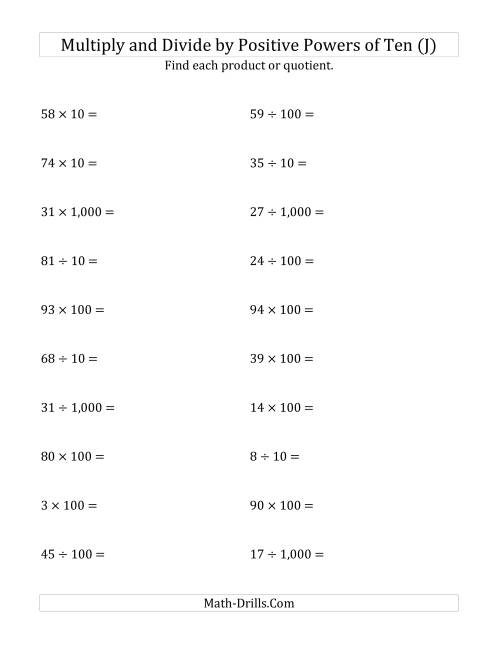 The Multiplying and Dividing Whole Numbers by Positive Powers of Ten (Standard Form) (J) Math Worksheet