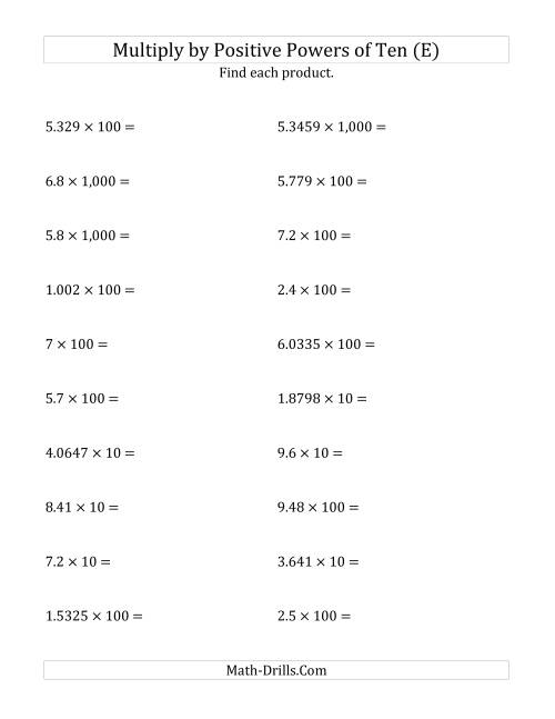 The Multiplying Decimals by Positive Powers of Ten (Standard Form) (E) Math Worksheet