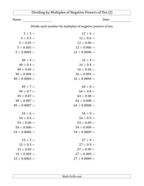 The Learning to Divide Numbers (Quotients Range 1 to 10) by Multiples of Negative Powers of Ten in Standard Form (I) Math Worksheet