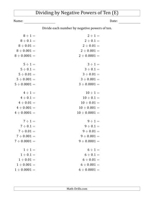 The Learning to Divide Numbers (Range 1 to 10) by Negative Powers of Ten in Standard Form (E) Math Worksheet