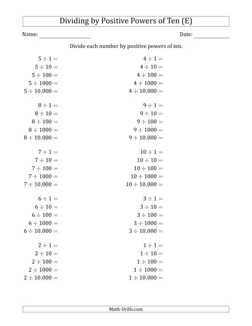 The Learning to Divide Numbers (Range 1 to 10) by Positive Powers of Ten in Standard Form (E) Math Worksheet